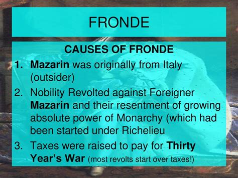 La Fronde, une révolte nobiliaire contre la monarchie absolue et le pouvoir royal croissant